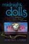 [The Dolls 02] • Midnight Dolls